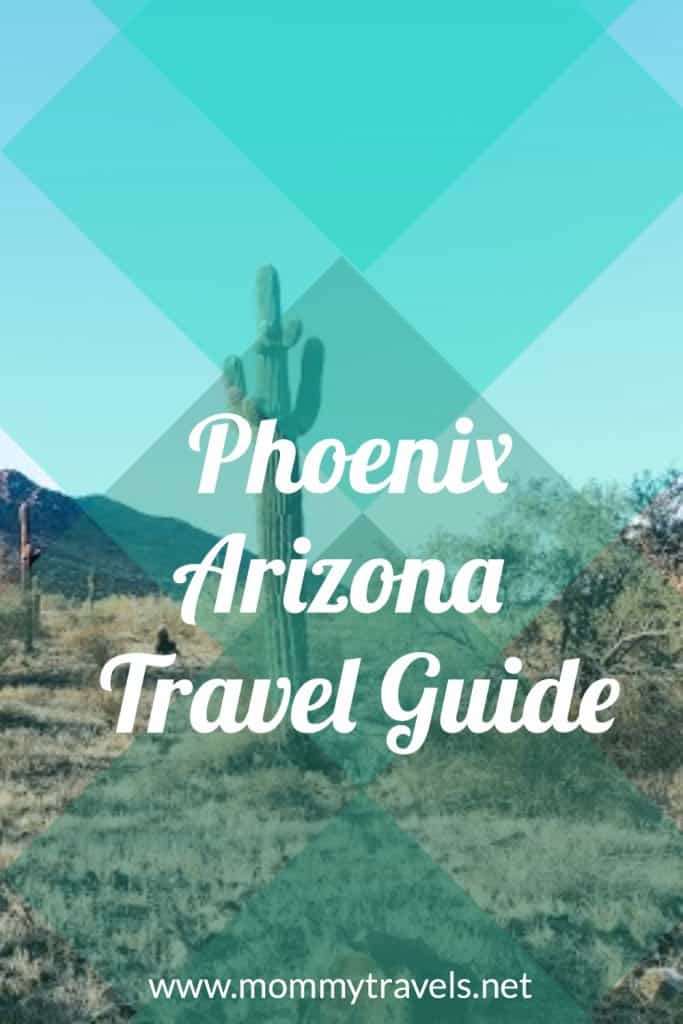 Phoenix, Arizona Travel Guide