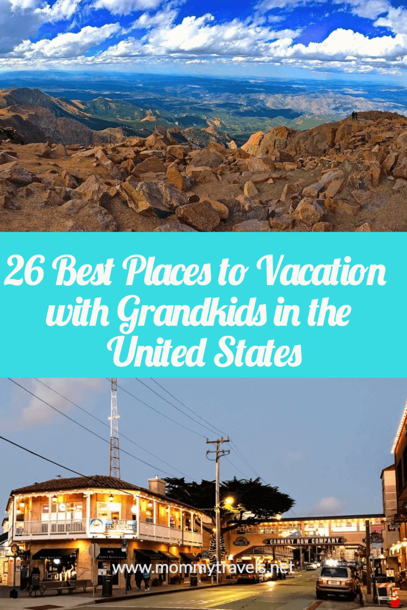 26-best-places-to-vacation with grandkids in the United States