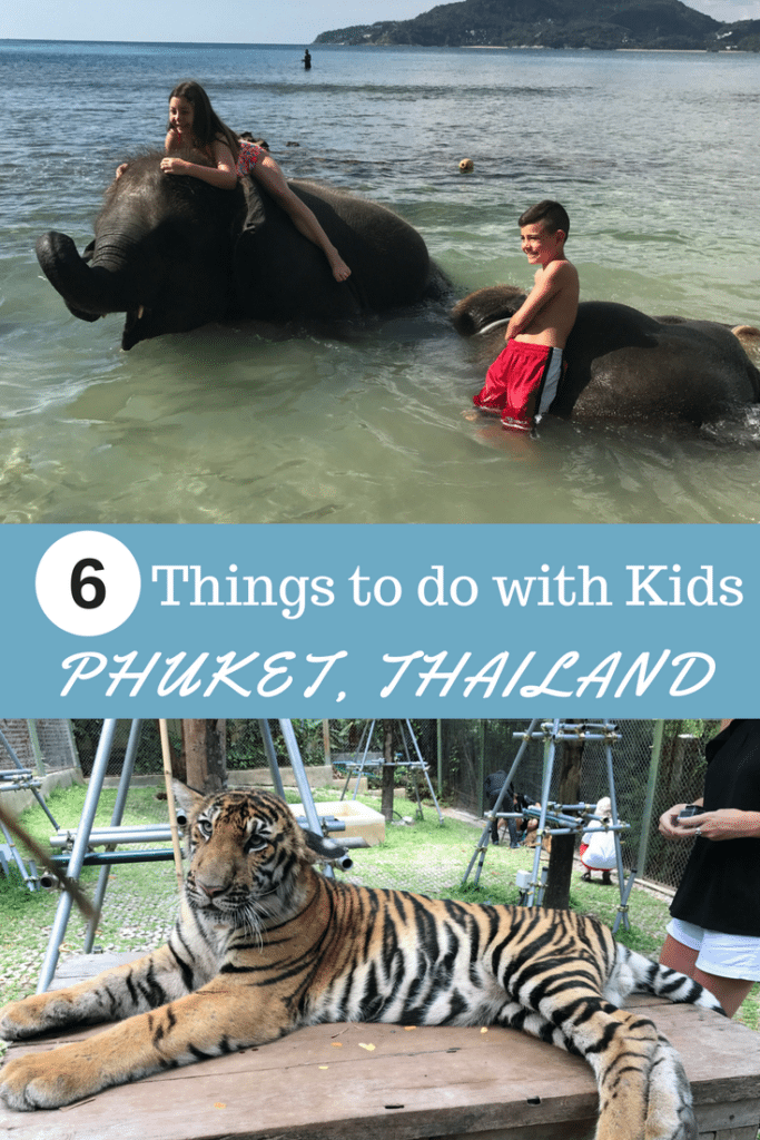 6 things to do with kids in Phuket, Thailand