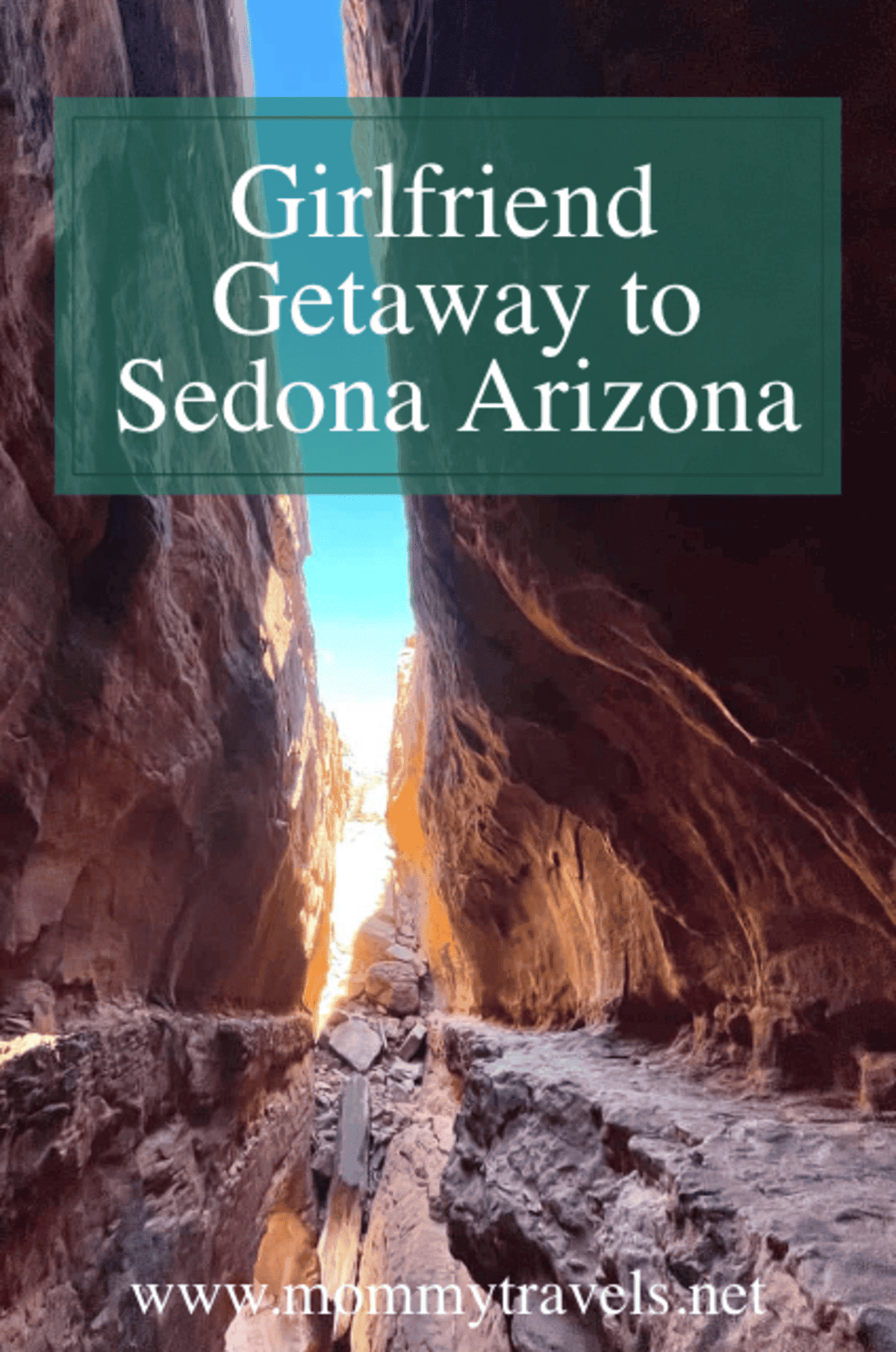 Girlfriend Getaway to Sedona Arizona
